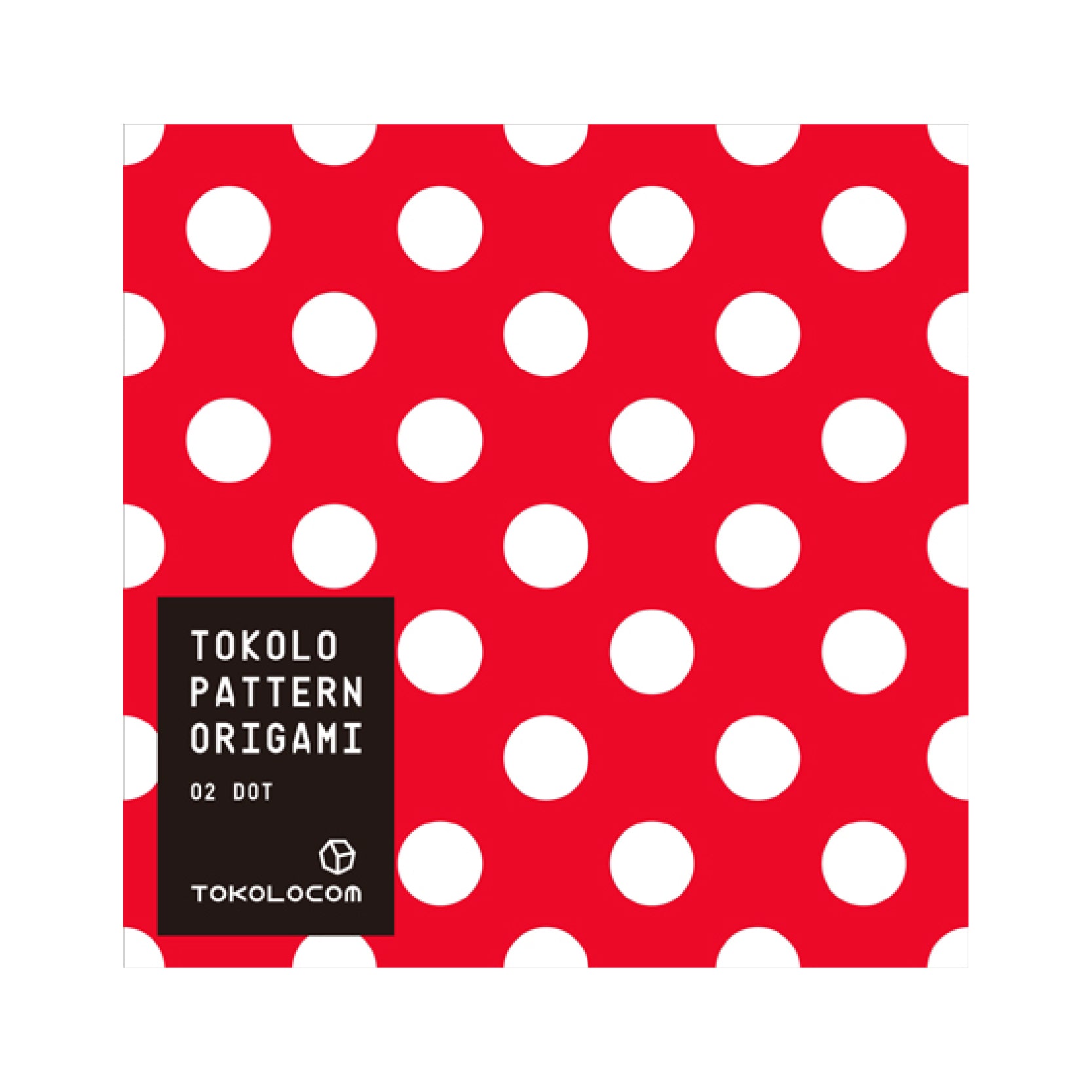 TOKOLO PATTERN ORIGAMI 02 DOT